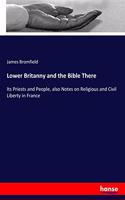 Lower Britanny and the Bible There