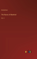 Races of Mankind: Vol. 4