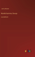 Munkki-kammio; Runoja