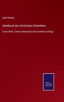 Handbuch der christlichen Sittenlehre