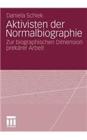 Aktivisten der Normalbiographie