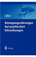 Bewegungsstörungen Bei Psychischen Erkrankungen