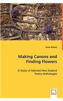 Making Canons and Finding Flowers - A Study of Selected New Zealand