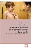 Food insecurity and nutritional outcome