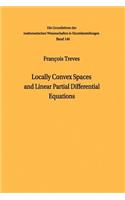 Locally Convex Spaces and Linear Partial Differential Equations