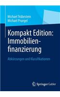 Kompakt Edition: Immobilienfinanzierung