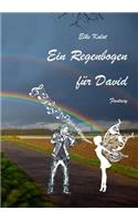 Regenbogen für David: Fantasy