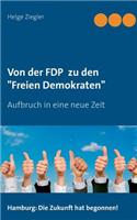 Von der FDP zu den Freien Demokraten