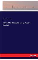 Jahrbuch für Philosophie und spekulative Theologie
