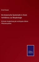 Die botanische Systematik in ihrem Verhältniss zur Morphologie