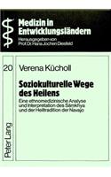 Soziokulturelle Wege Des Heilens
