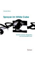 Sprayer im White Cube