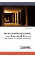 Professional Development as a Process of Renewal