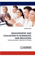Measurement and Evaluation in Humanities and Education