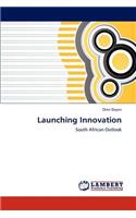 Launching Innovation