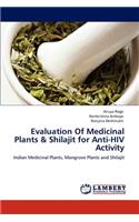Evaluation of Medicinal Plants & Shilajit for Anti-HIV Activity
