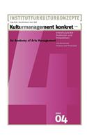 Kulturmanagement Konkret 2010
