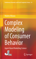 Complex Modeling of Consumer Behavior: Agent-Based Marketing Science