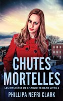 Chutes Mortelles