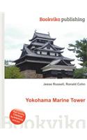 Yokohama Marine Tower: (English)