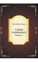 A Plain Commentary Volume 1