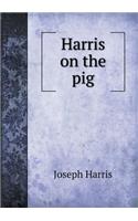 Harris on the Pig