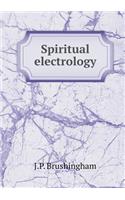 Spiritual Electrology