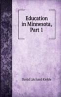 Education in Minnesota, Part 1