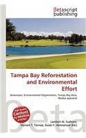 Tampa Bay Reforestation and Environmental Effort: (English)