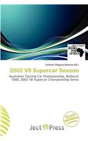 2002 V8 Supercar Season