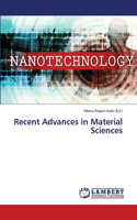 Recent Advances in Material Sciences