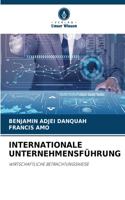 Internationale Unternehmensführung