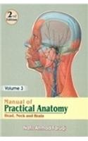 Manual of Practical Anatomy: Volume 3: Head, Neck and Brain