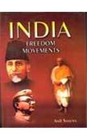 India: Freedom Movements