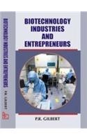 Biotechnology Industries and Enterpreneurs