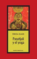 Patanjali y El Yoga