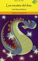 Les escates del drac: Conte per a 8 anys en catala: En Pere va ajudar un drac que sâ€™havia clavat una espina i ell li va regalar uns petits miralls: les seves escates