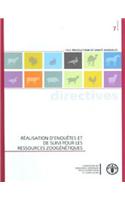 Réalisation d'enquêtes et de suivi pour les ressources zoogénétiques