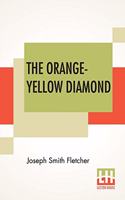 The Orange-Yellow Diamond