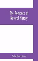 romance of natural history