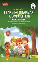 MTG Class-6 Integrated Learning Grammar And Composition Book with NEP Guidelines | Well-defined Concepts, Vocabulary & Comprehension