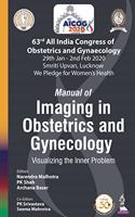 Manual of Imaging in Obstetrics and Gynecology: Visualizing the Inner Problem