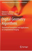 Digital Geometry Algorithms: Theoretical Foundations and Applications to Computational Imaging