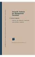Network Analysis for Management Decisions