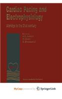Cardiac Pacing and Electrophysiology