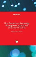 New Research on Knowledge Management Applications and Lesson Learned