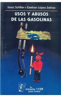 Usos Y Abusos De Las Gasolinas