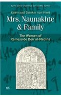 Mrs. Naunakhte & Family