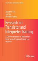 Research on Translator and Interpreter Training