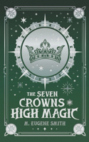 Seven Crowns of High Magic